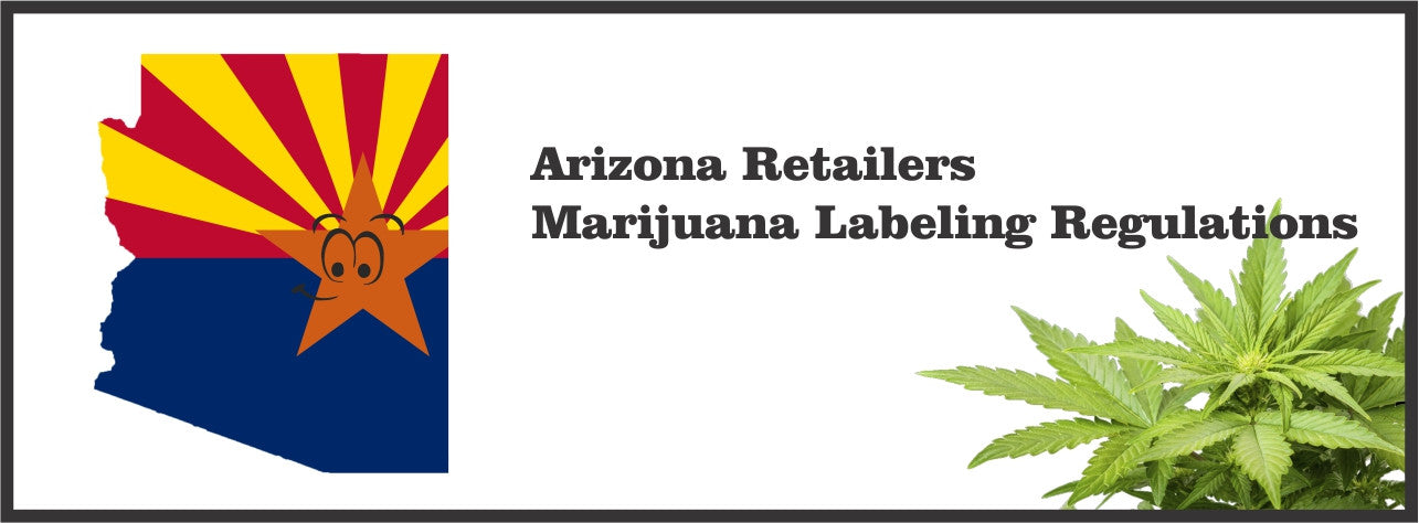 Arizona Packaging and Labeling requirements