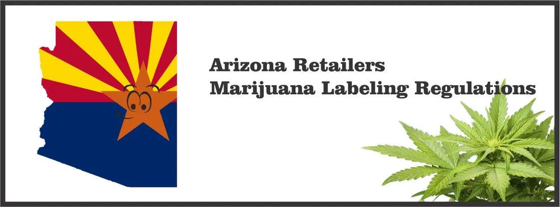 Arizona Packaging and Labeling requirements My Supply Networks