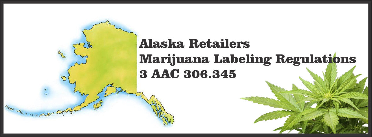Alaska Label Regulations - Revised Nov 2016