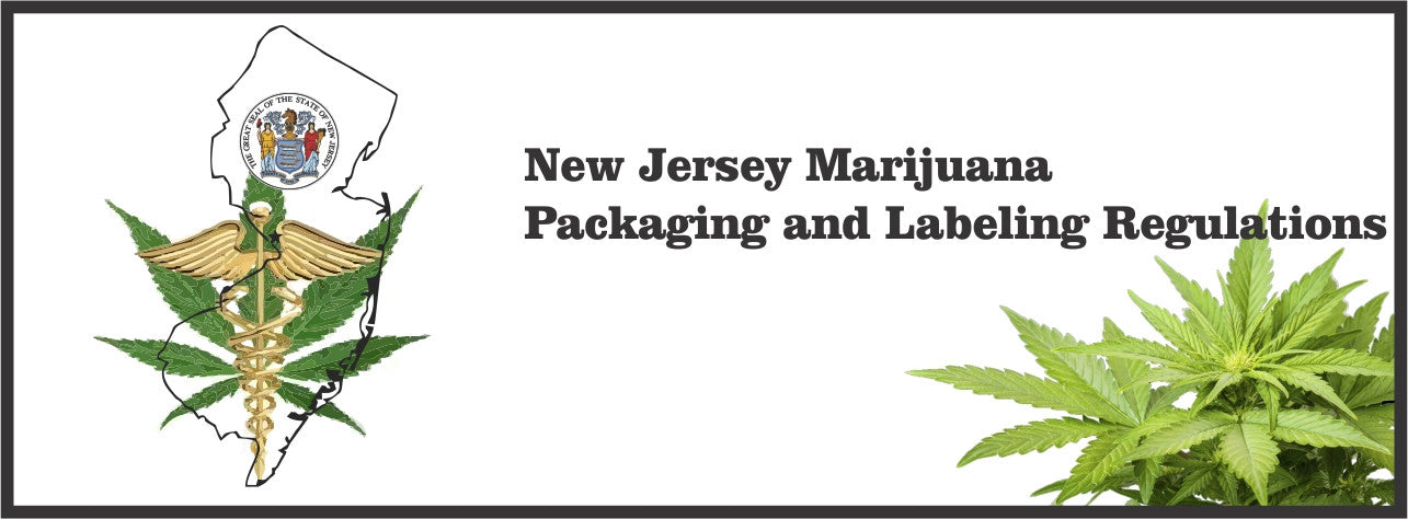 New Jersey Marijuana Packaging and Labeling Requirements