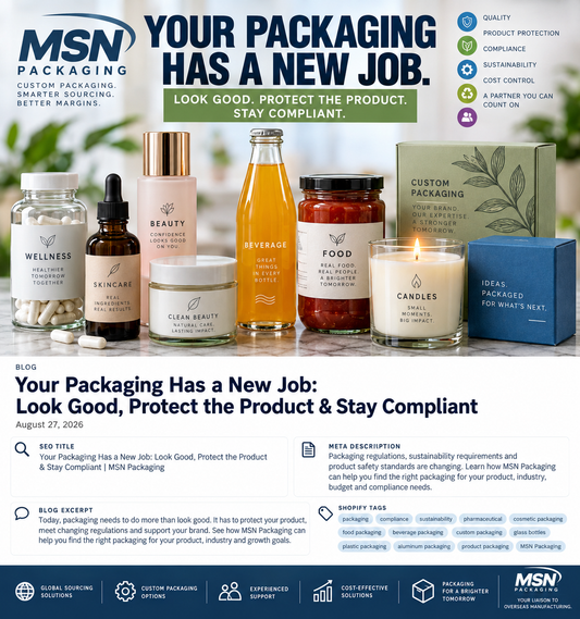 Packaging regulations, sustainability requirements and product safety standards are changing. See how MSN Packaging helps brands find custom packaging solutions that balance compliance, quality, branding and cost.
