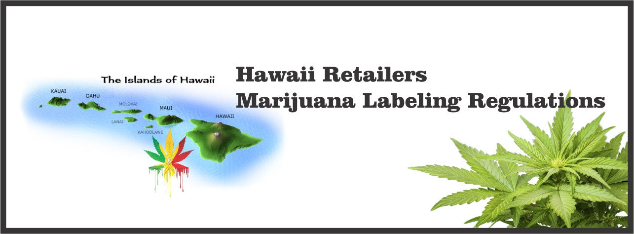 Hawaii Packaging and Labeling Requirements