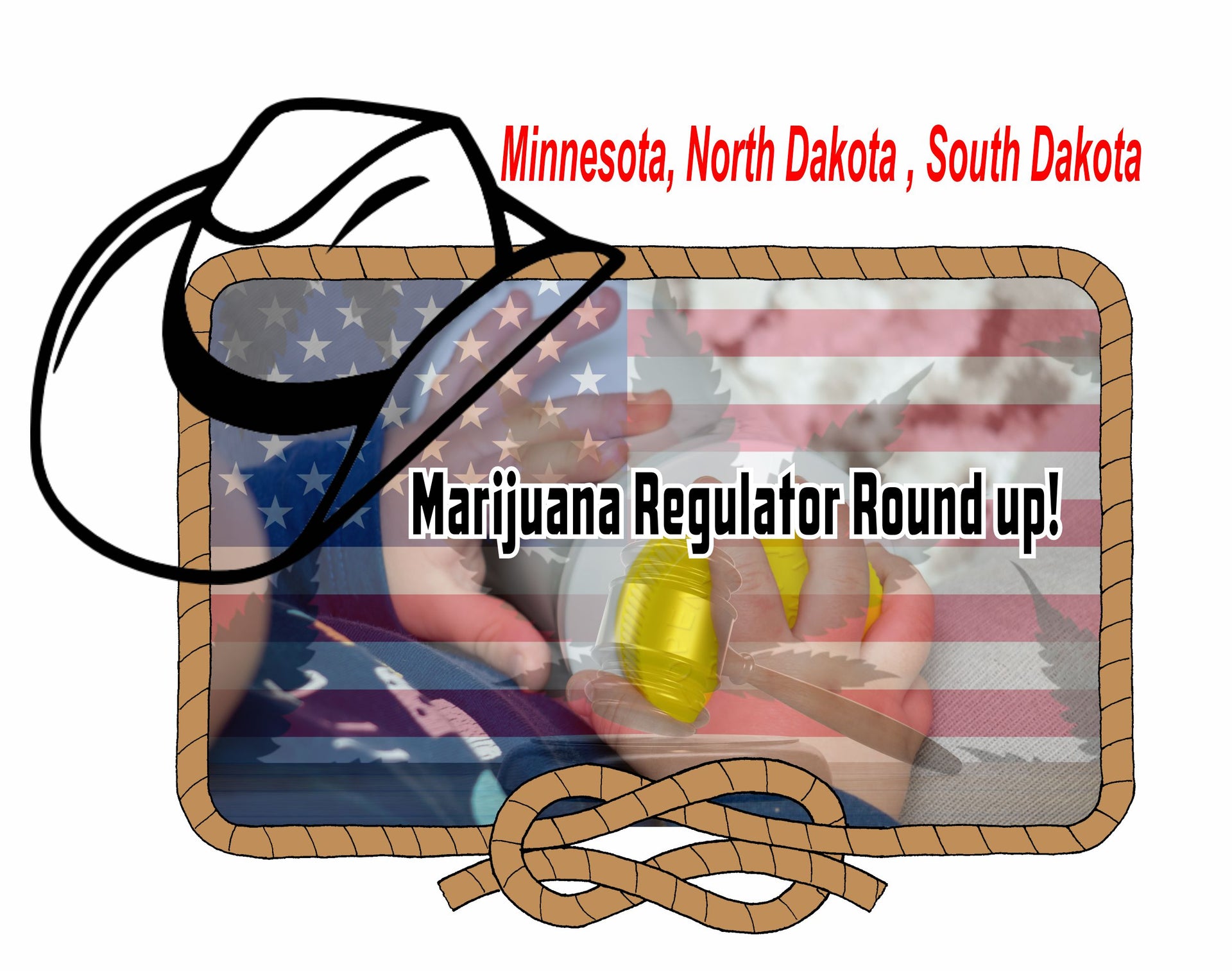 marijuana laws and updates for Minnesota, north dakota and south dakota , all with illegal recreational marijuana