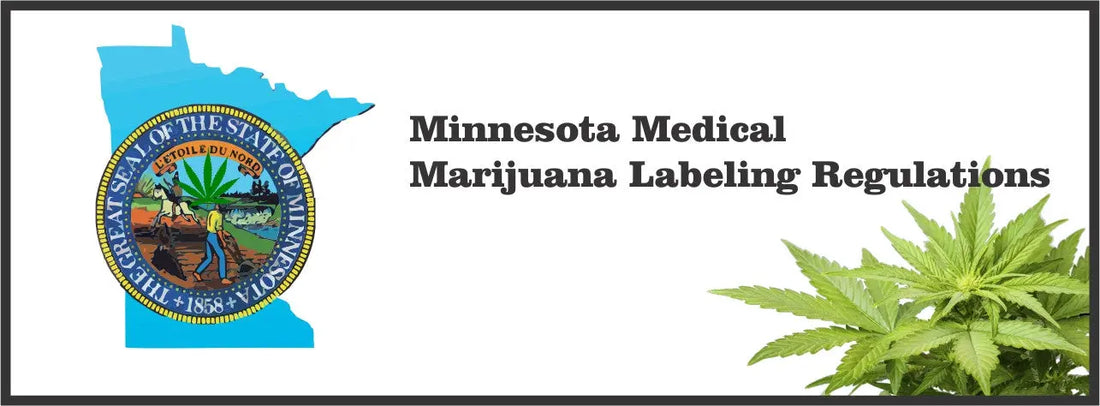 Minnesota Medical Marijuana Packaging and Labeling Regulations My Supply Networks